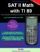  Sat II Math With Ti 89: Sat Math Subject Test Math Level 1 and Level 2 With Ti 89