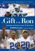 A Gift for Ron: Friendship and Sacrifice On and Off the Gridiron