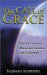 The Call of Grace: How the Covenant Illuminates Salvation and Evangelism