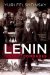  Lenin and His Comrades: The Bolsheviks Take over Russia 1917-1924
