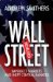  Wall Street Revalued: Imperfect Markets and Inept Central Bankers