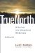  True North: A Journey into Unexplored Wilderness