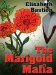 The Marigold Mafia