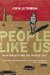  People Like Us: Misrepresenting the Middle East