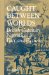  Caught Between Worlds: British Captivity Narratives in Fact and Fiction