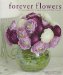  Forever Flowers: The New Approach to Decorating With Fake Flowers