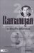  Ramanujan: The Man and the Mathematician