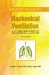 A Pocket Guide to Mechanical Ventilation & Other Measures of Respiratory Support
