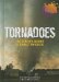  Tornadoes: The Science Behind Terrible Twisters