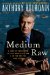  Medium Raw: A Bloody Valentine to the World of Food and the People Who Cook