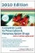  Complete Guide to Prescription & Nonprescription Drugs 2010