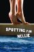  Spotting for Nellie