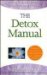 The Detox Manual: Achieving Optimal Health Through Natural Detoxification Therapies