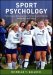 Sport Psychology: Performance Enhancement, Performance Inhibition, Individuals, and Teams