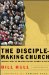The Disciple-Making Church