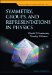 Symmetry, Groups, and Representations in Physics