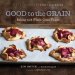 Good to the Grain: Baking With Whole-grain Flours