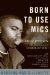  Born to Use Mics: Reading Nas's Illmatic