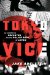  Tokyo Vice: An American Reporter on the Police Beat in Japan