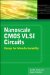  Nanoscale Cmos Vlsi Circuits: Design for Manufacturability