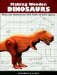  Making Wooden Dinosaurs: Plans and Instructions With Notes on Each Species