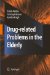  Drug-Related Problems in the Elderly