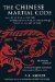 The Chinese Martial Code: The Art of War of Sun Tzu, The Precepts of War By Sima Ranju, and Wu Zi on the Art of War