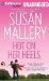 Hot On Her Heels