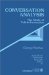  Conversation Analysis: The Study of Talk-In-Interaction