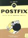 The Book of Postfix: State-of-the-Art Message Transport