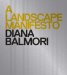 A Landscape Manifesto