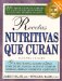  Recetas Nutritivas Que Curan