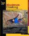  Maximum Climbing: Mental Training for Peak Performance and Optimal Experience