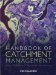  Handbook of Catchment Management