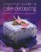  Essential Guide to Cake Decorating