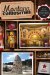  Montana Curiosities: Quirky Characters, Roadside Oddities & Other Offbeat Stuff