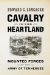  Cavalry of the Heartland: The Mounted Forces of the Army of Tennessee