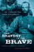 The Bravest of the Brave: The Correspondence of Stephen Dodson Ramseur