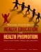  Teaching Strategies for Health Education and Health Promotion: Working With Patients, Families, and Communities