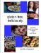  Gluten-free Deliciously: Wonderful Wheat-free Recipies to Satisfy Your Entire Family