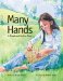  Many Hands: A Penpbscot Indian Story