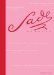  Sade/Surreal: Der Marquis De Sade Und Die Erotische Fantasie Des Surrealismus in Text Und Bild