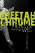  Cheetah Chrome: A Dead Boy's Tale from the Front Line of Punk Rock