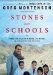  Stones into Schools: Promoting Peace With Books, Not Bombs, in Afghanistan and Pakistan, Library Edition