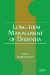  Long-term Management of Dementia