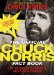 The Official Chuck Norris Fact Book: 101 of Chuck's Favorite Facts and Stories
