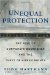  Unequal Protection: The Rise of Corporate Dominance and the Theft of Human Rights
