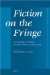  Fiction on the Fringe: Novelistic Writing in the Post-Classical Age