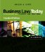  Business Law Today: Text & Summarized Cases: E-Commerce, Legal, Ethical, and Global Environment: Standard Edition