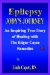  Epilepsy - Jody's Journey: An Inspiring True Story of Healing With the Edgar Cayce